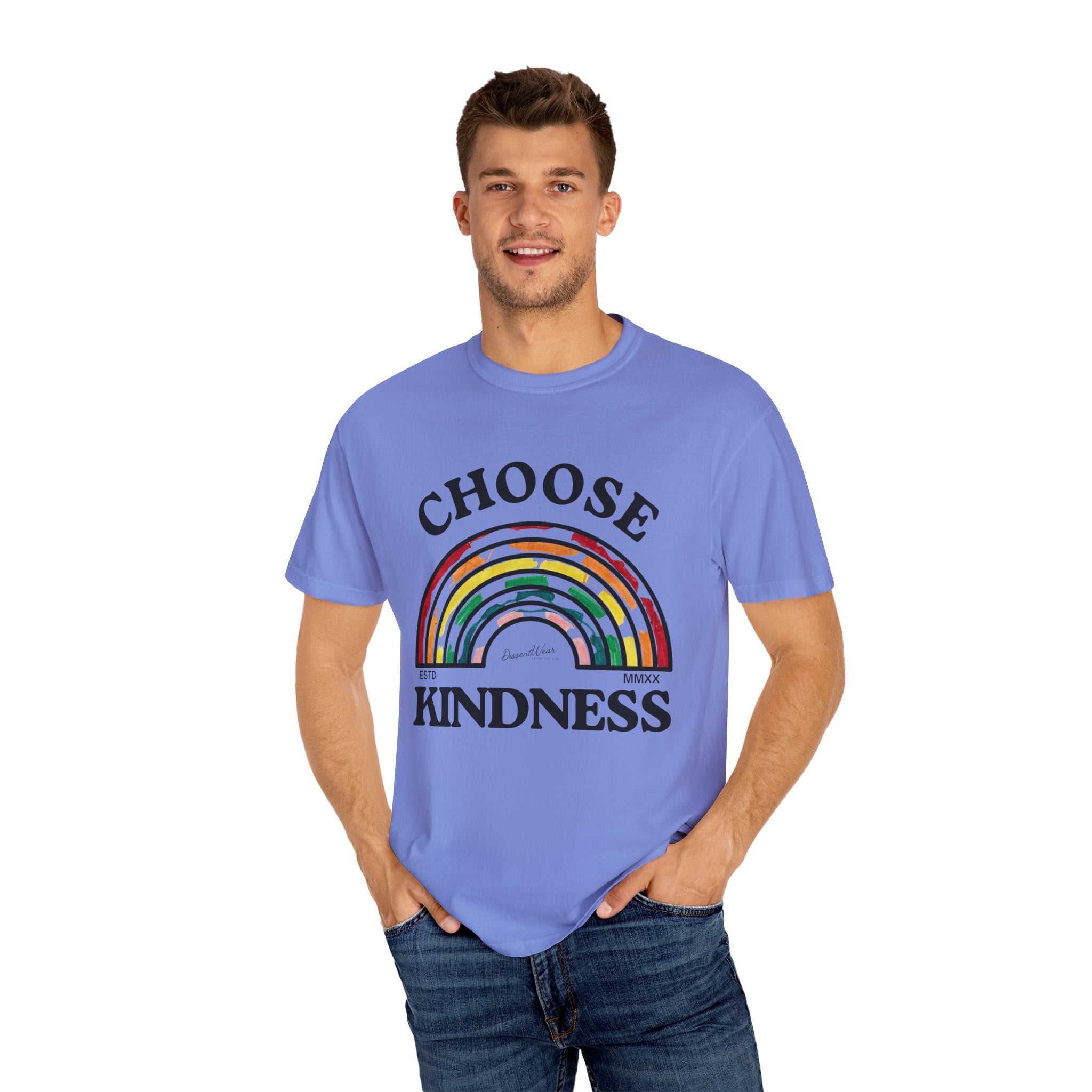 Choose Kindness Unisex Garment-Dyed T-Shirt | Positive Vibes, Casual Wear, Gift for Friends, Motivational Tee, Rainbow Design