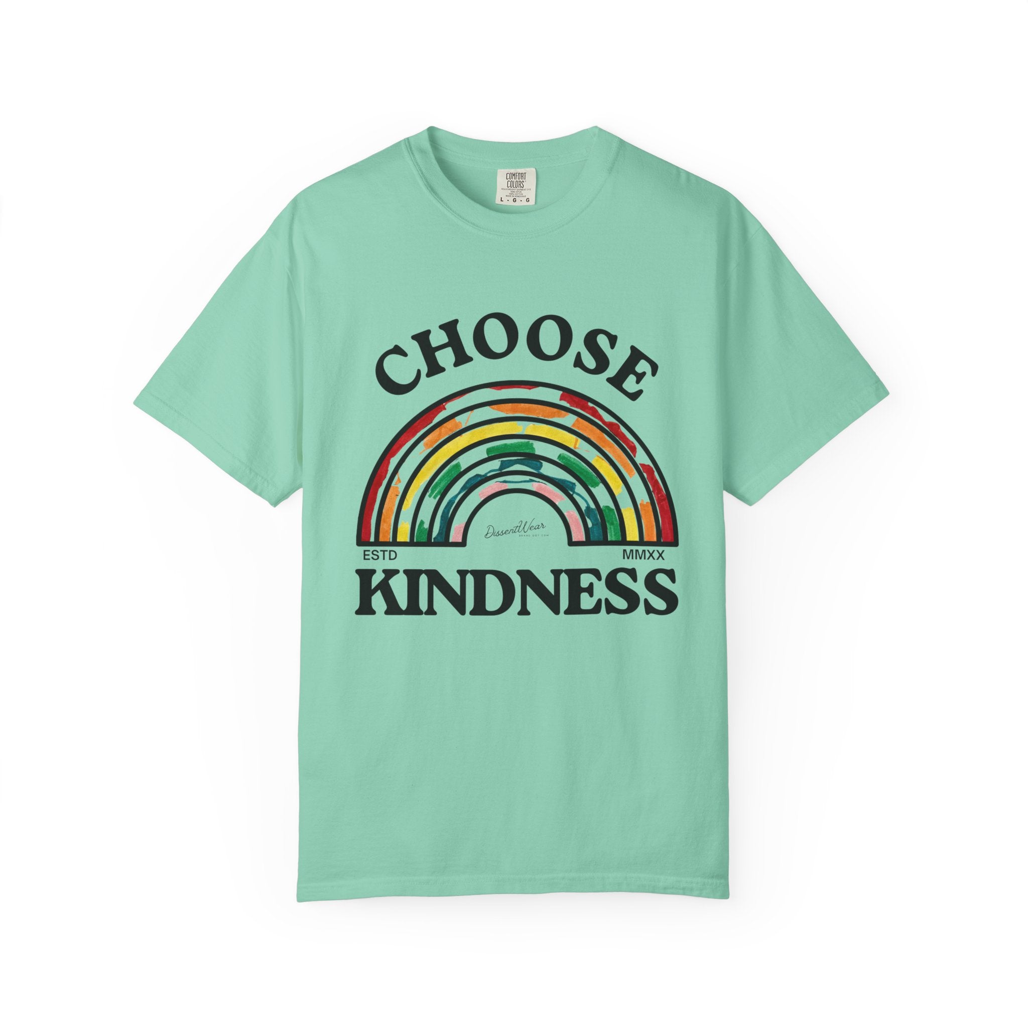 Choose Kindness Unisex Garment-Dyed T-Shirt | Positive Vibes, Casual Wear, Gift for Friends, Motivational Tee, Rainbow Design