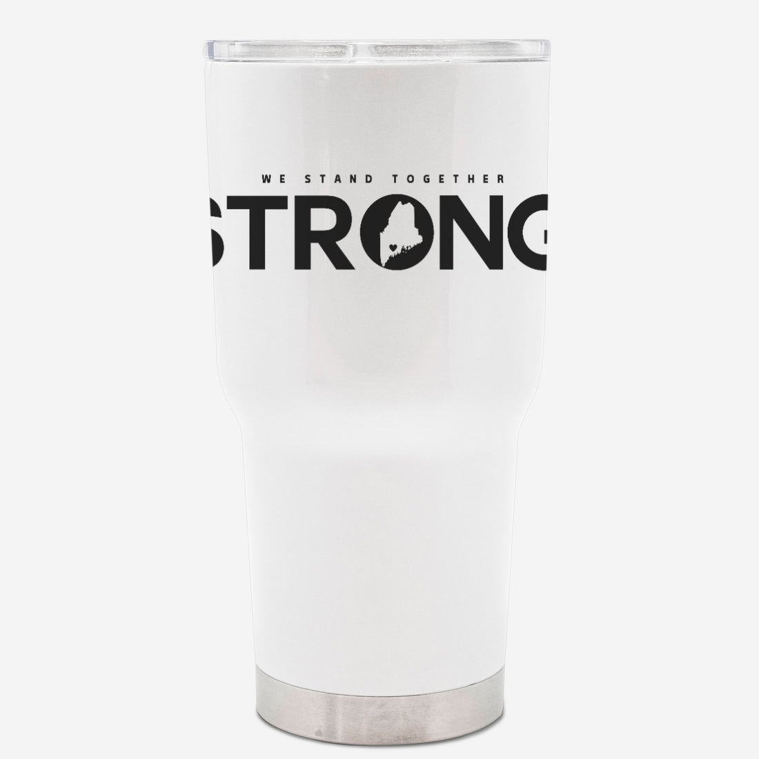 Tumbler 30ozWe Stand Together STRONG.  Maine Support Lewiston Tumbler - ALL proceeds will go to victim funds