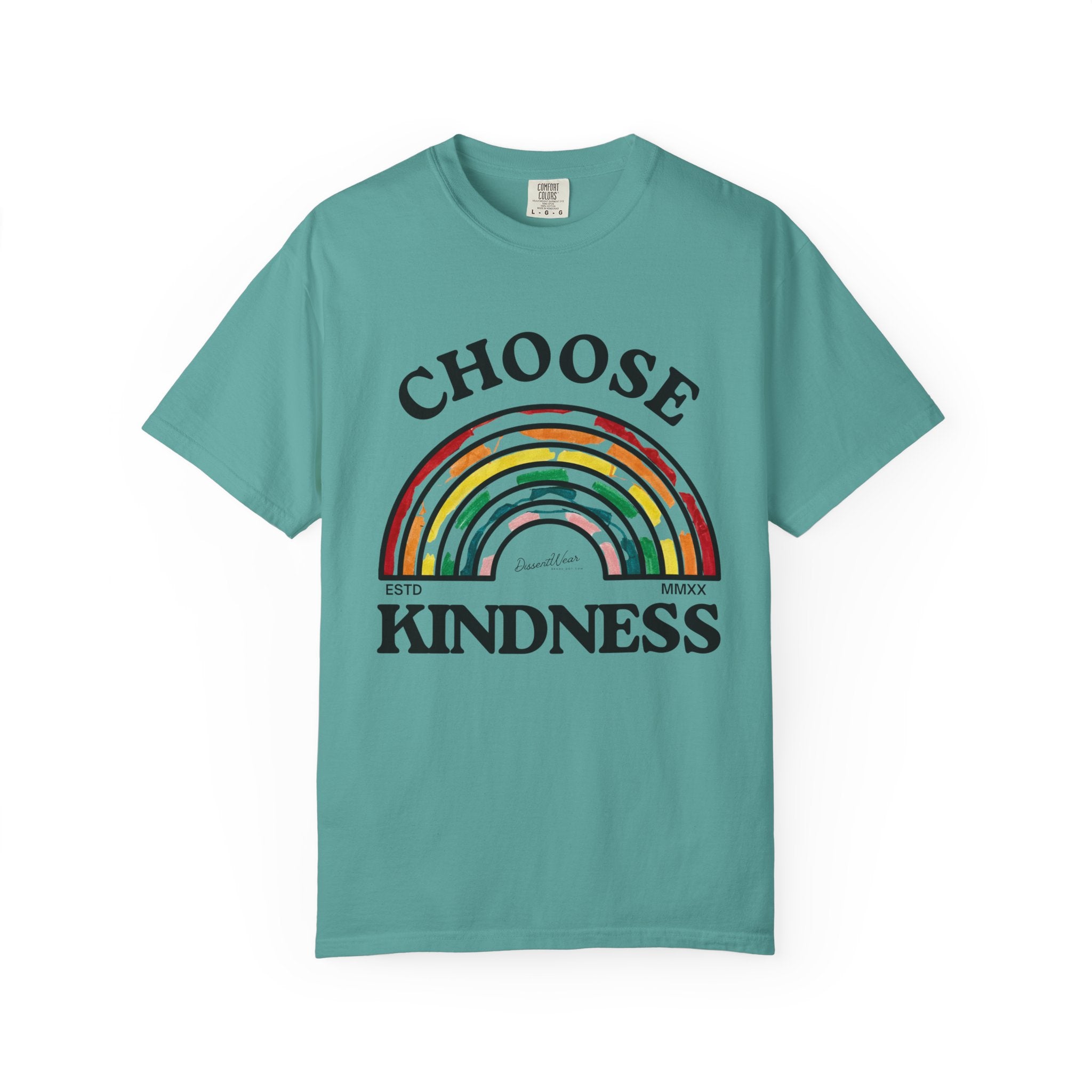 Choose Kindness Unisex Garment-Dyed T-Shirt | Positive Vibes, Casual Wear, Gift for Friends, Motivational Tee, Rainbow Design