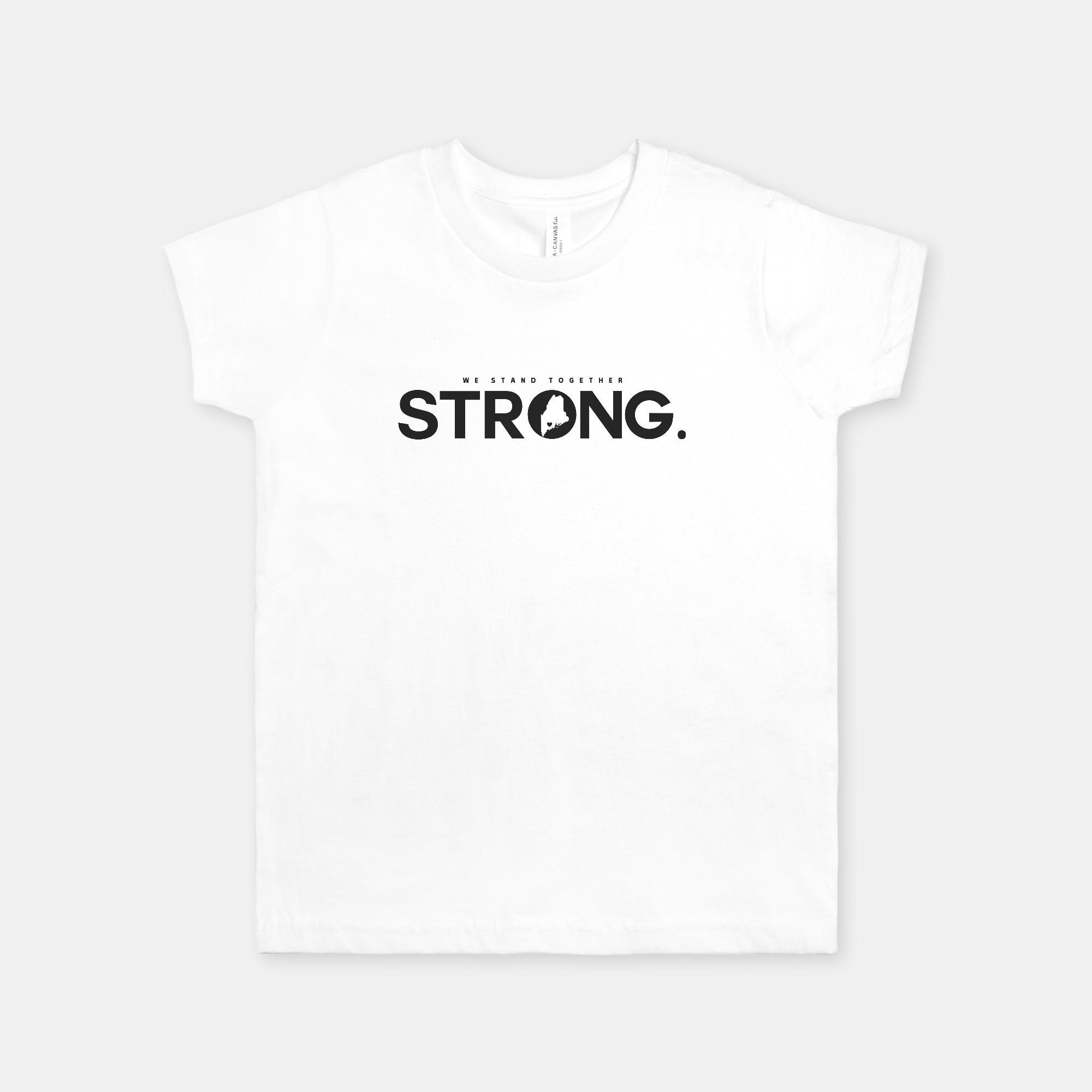 We Stand Together STRONG. Maine Support Lewiston Youth Tee - ALL proceeds will go to victim funds