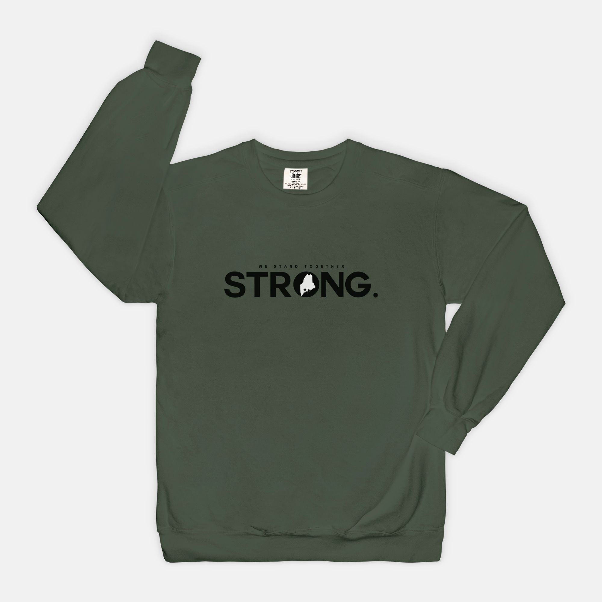 We Stand Together STRONG. Maine Support Lewiston Crewneck Sweatshirt - ALL proceeds will go to victim funds