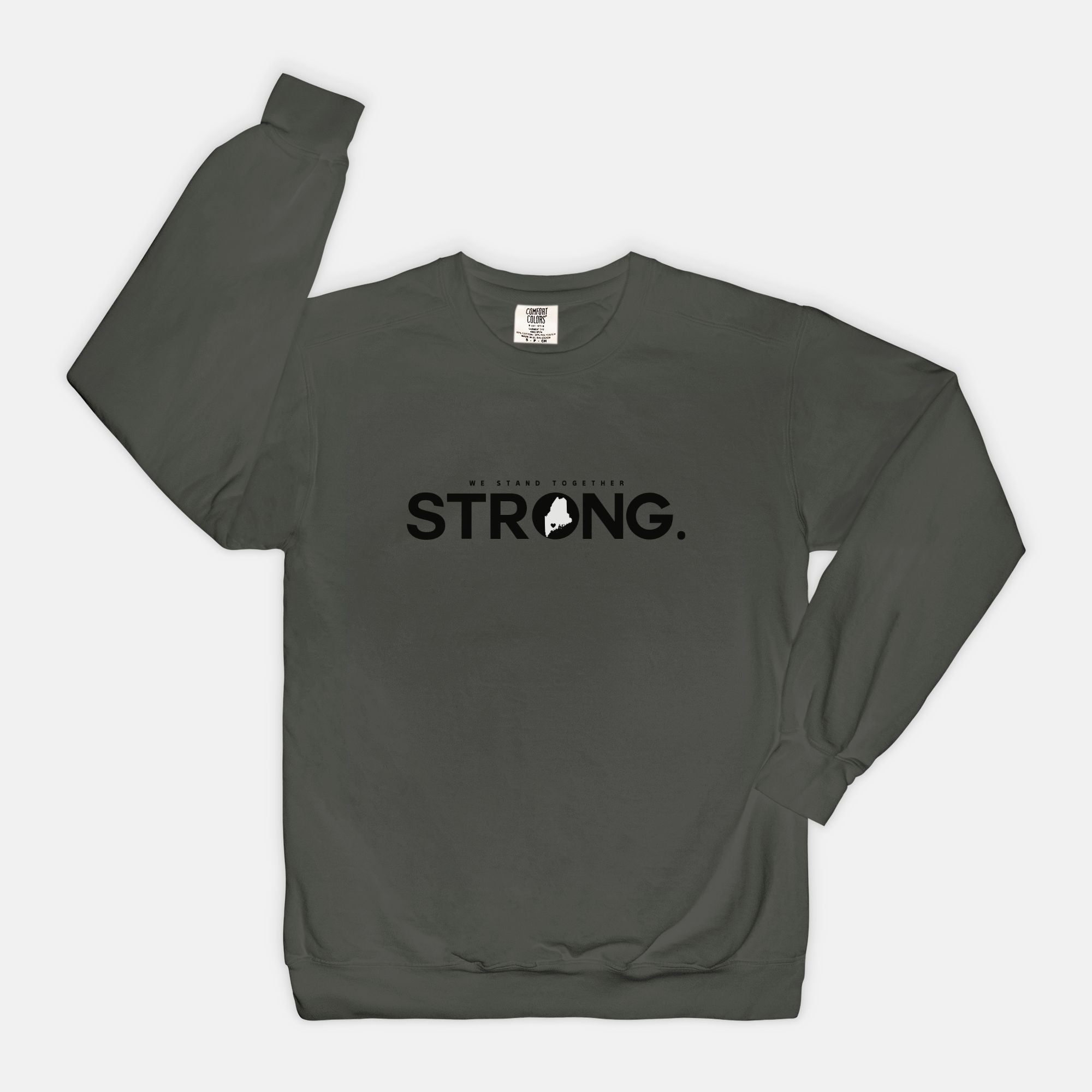 We Stand Together STRONG. Maine Support Lewiston Crewneck Sweatshirt - ALL proceeds will go to victim funds
