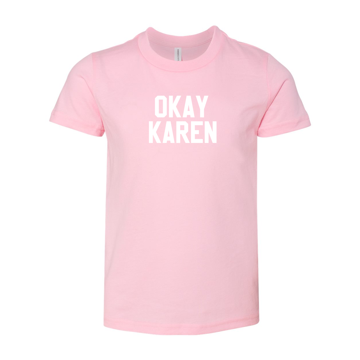 OKAY KAREN YOUTH TEE