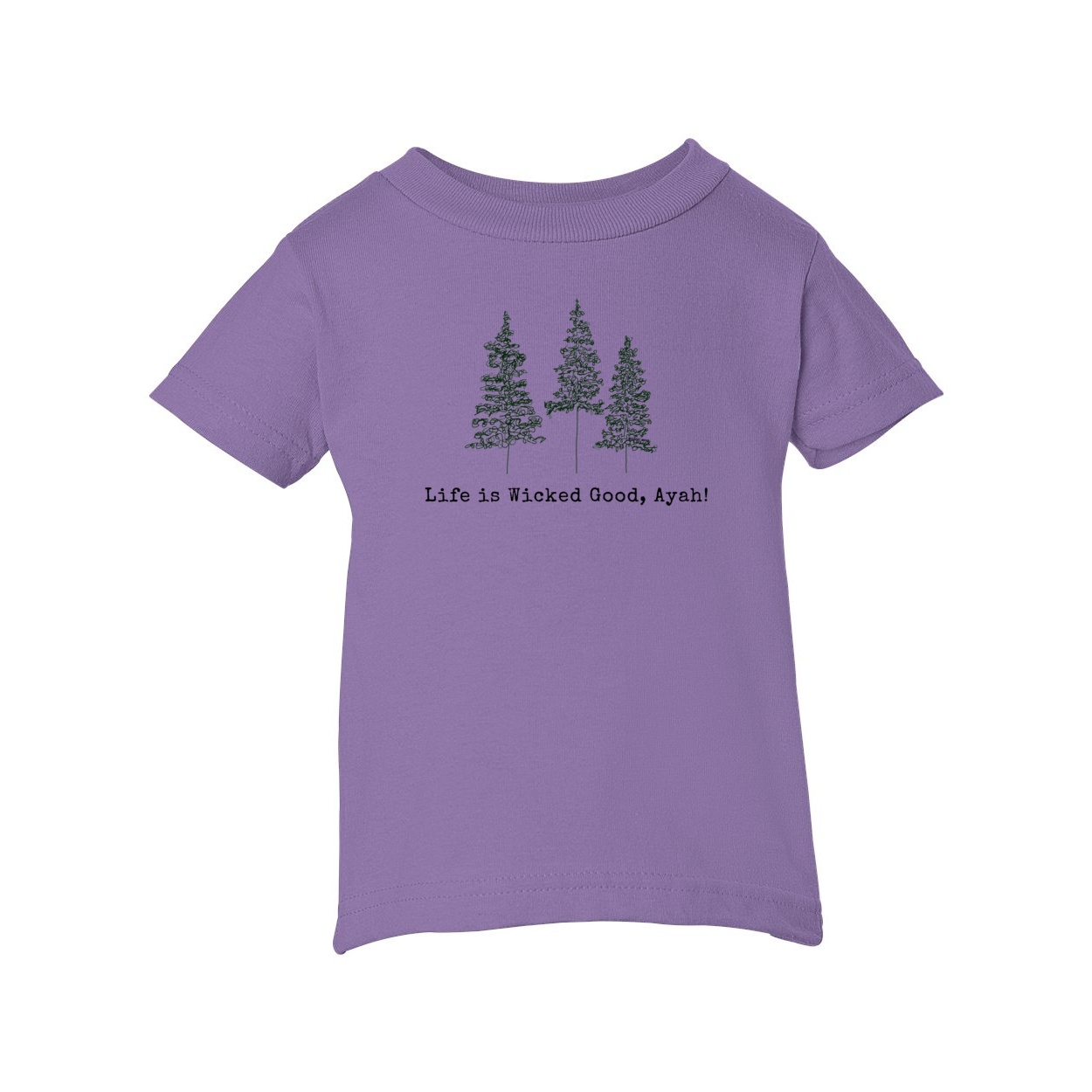 LIFE IS WICKED GOOD INFANT TEE