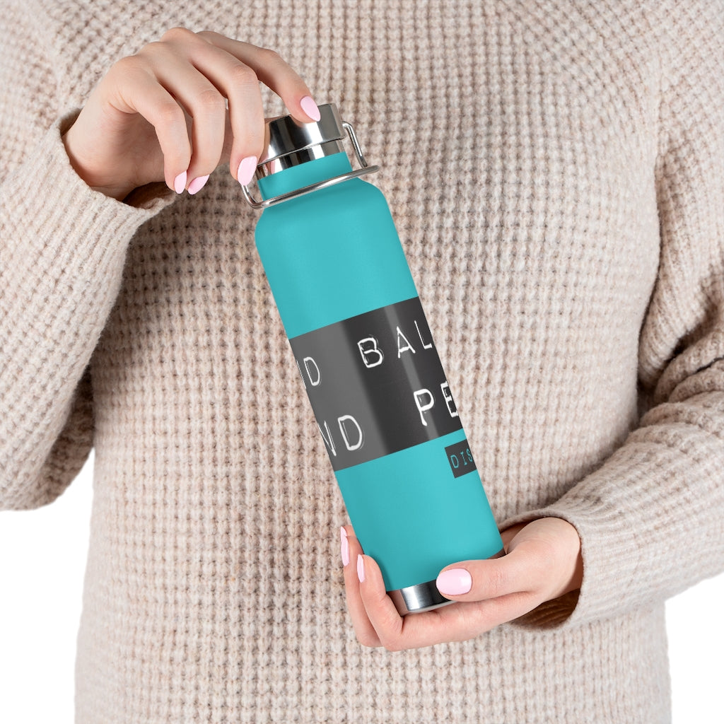 FIND BALANCE FIND PEACE 22oz Vacuum Insulated Bottle
