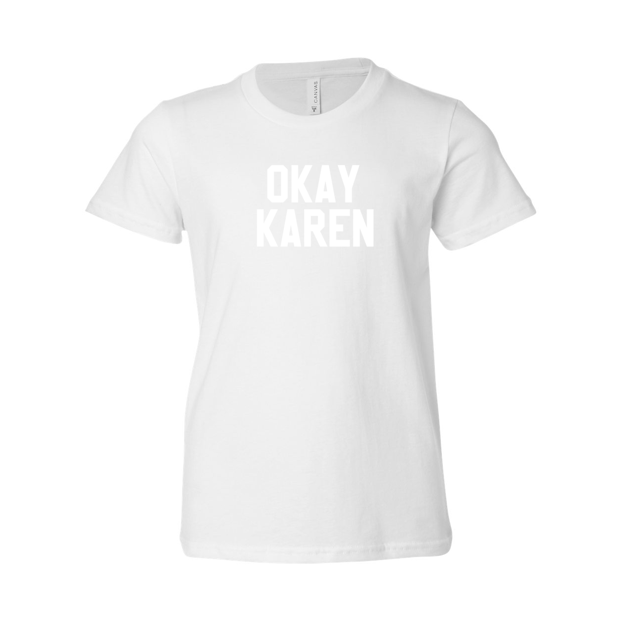 OKAY KAREN YOUTH TEE