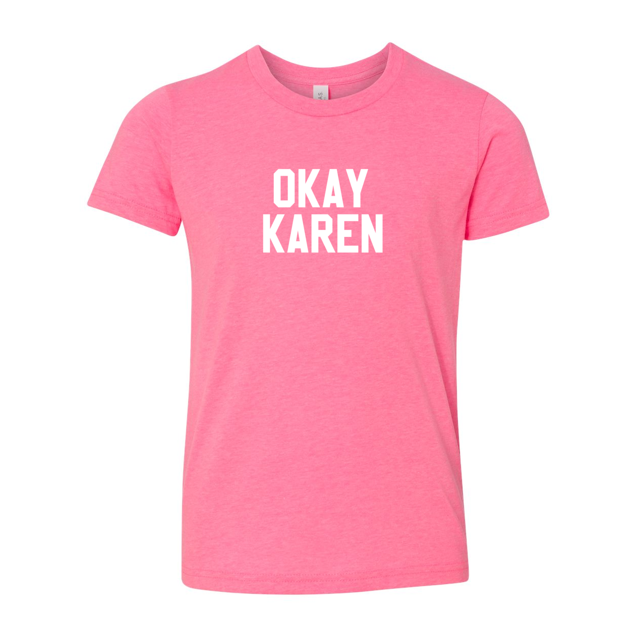 OKAY KAREN YOUTH TEE