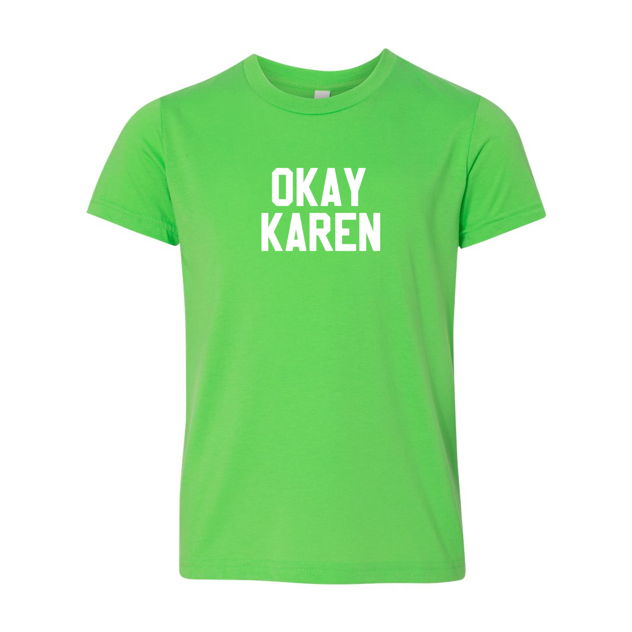 OKAY KAREN YOUTH TEE