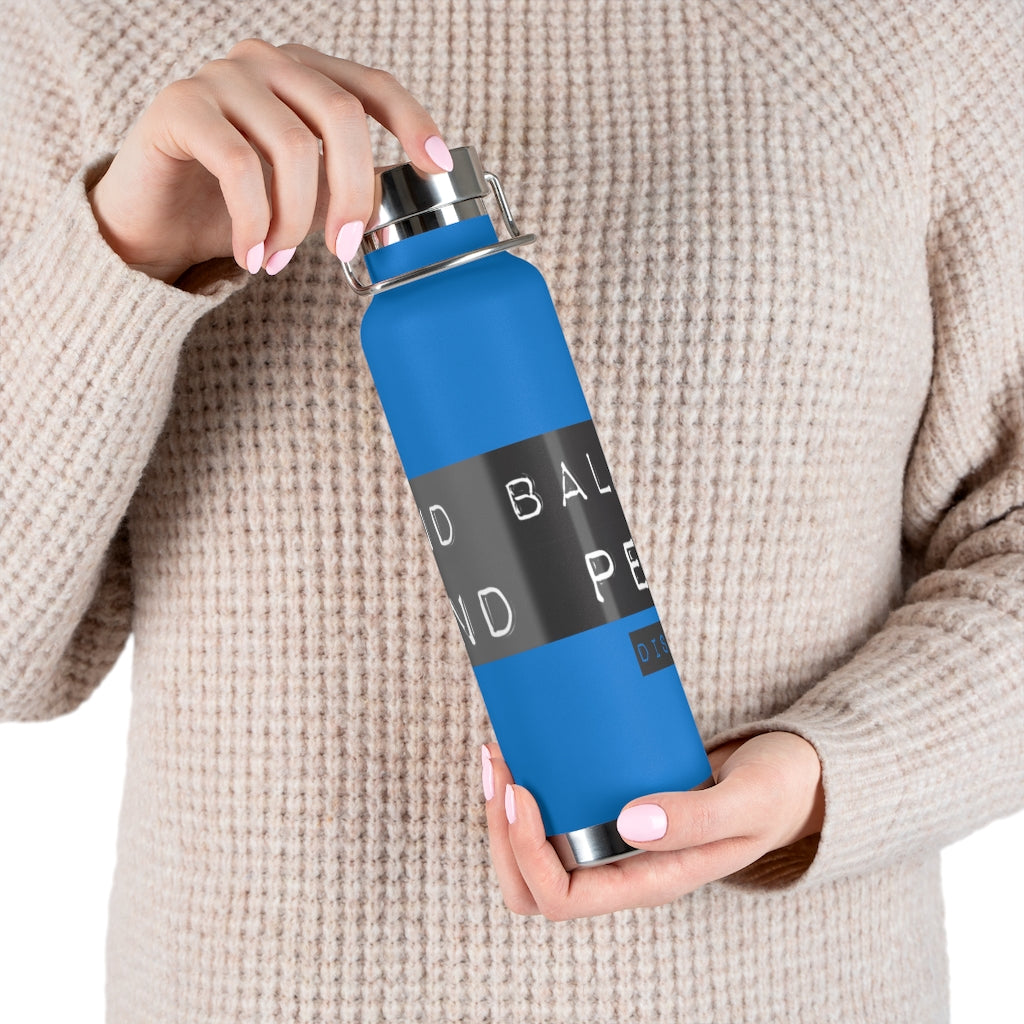 FIND BALANCE FIND PEACE 22oz Vacuum Insulated Bottle