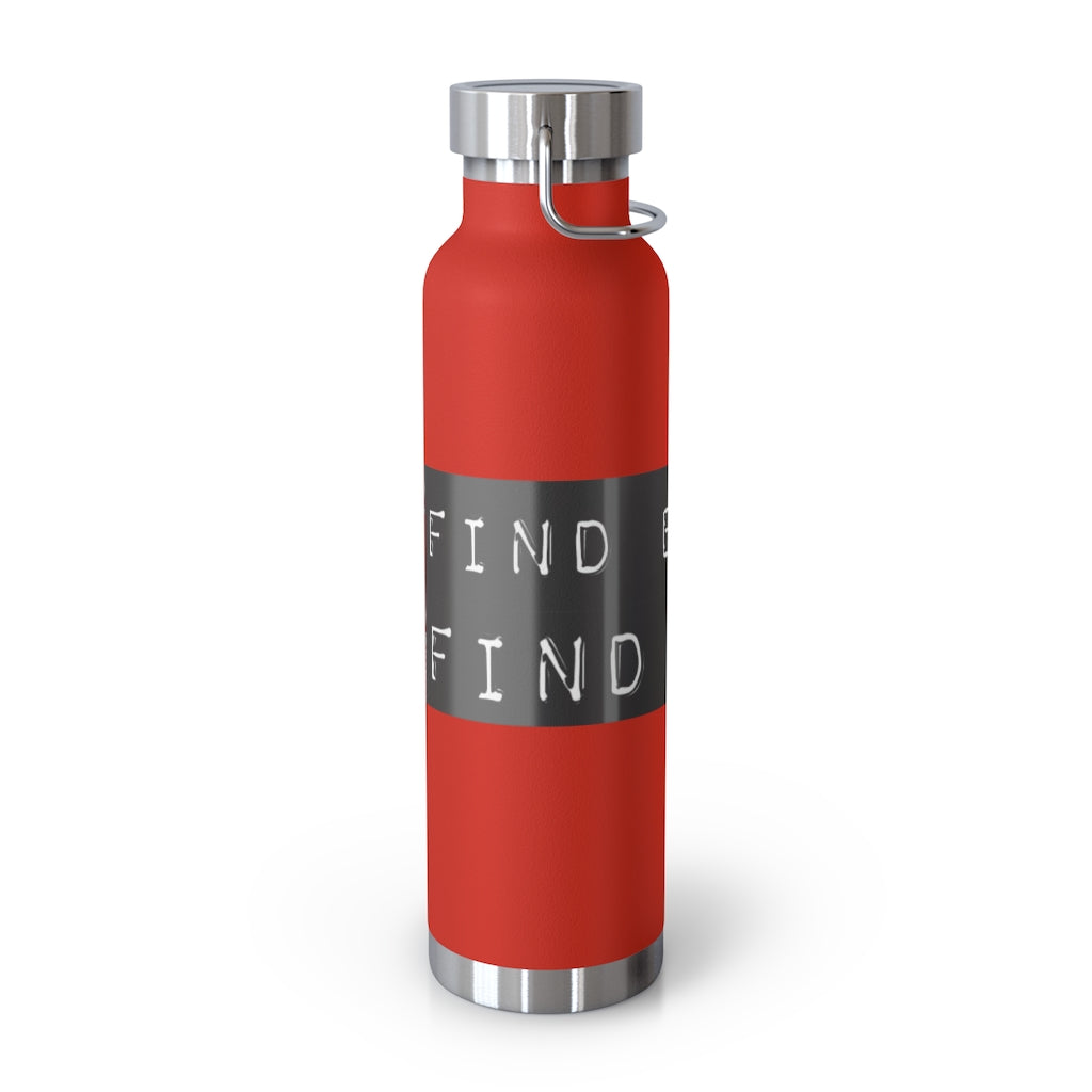 FIND BALANCE FIND PEACE 22oz Vacuum Insulated Bottle