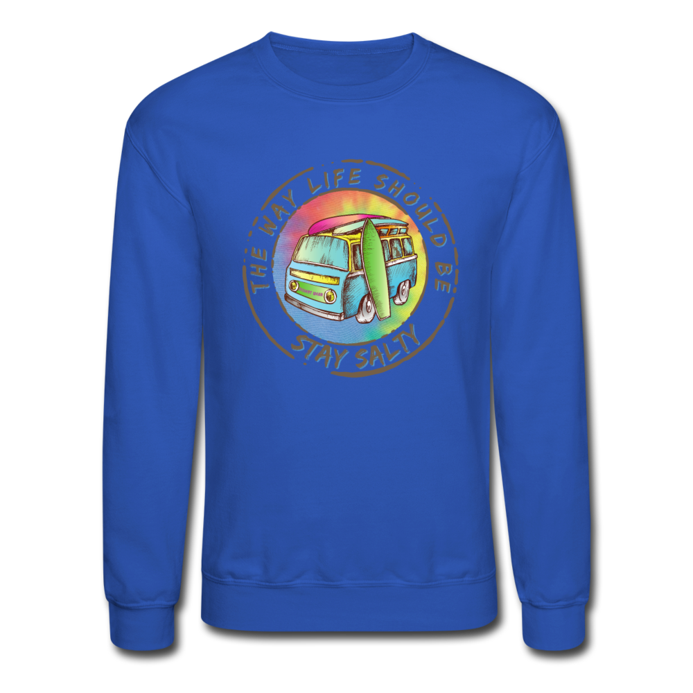 THE WAY LIFE SHOULD BE SURF AND SALT Crewneck Sweatshirt - royal blue