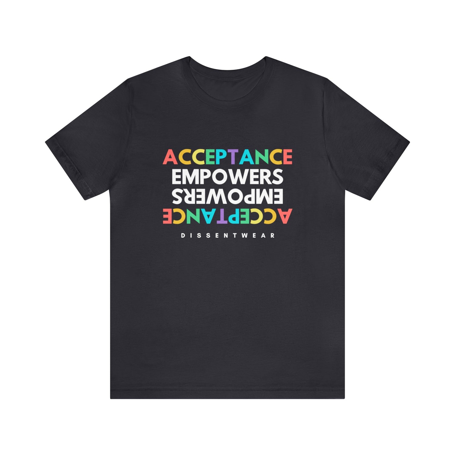 Acceptance Empowers Tee