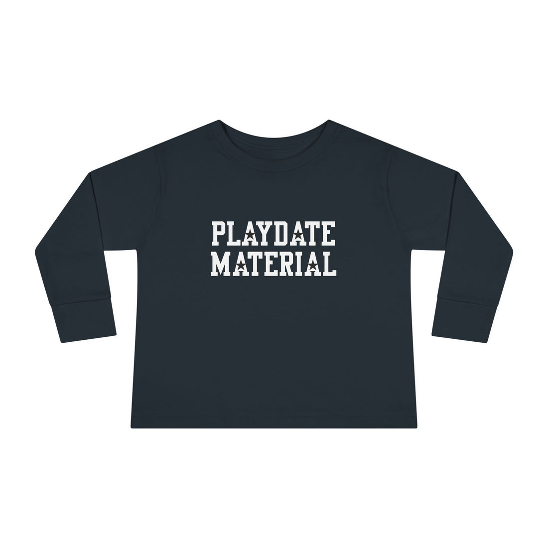 PLAYDATE MATERIAL Toddler Trendy Long Sleeve