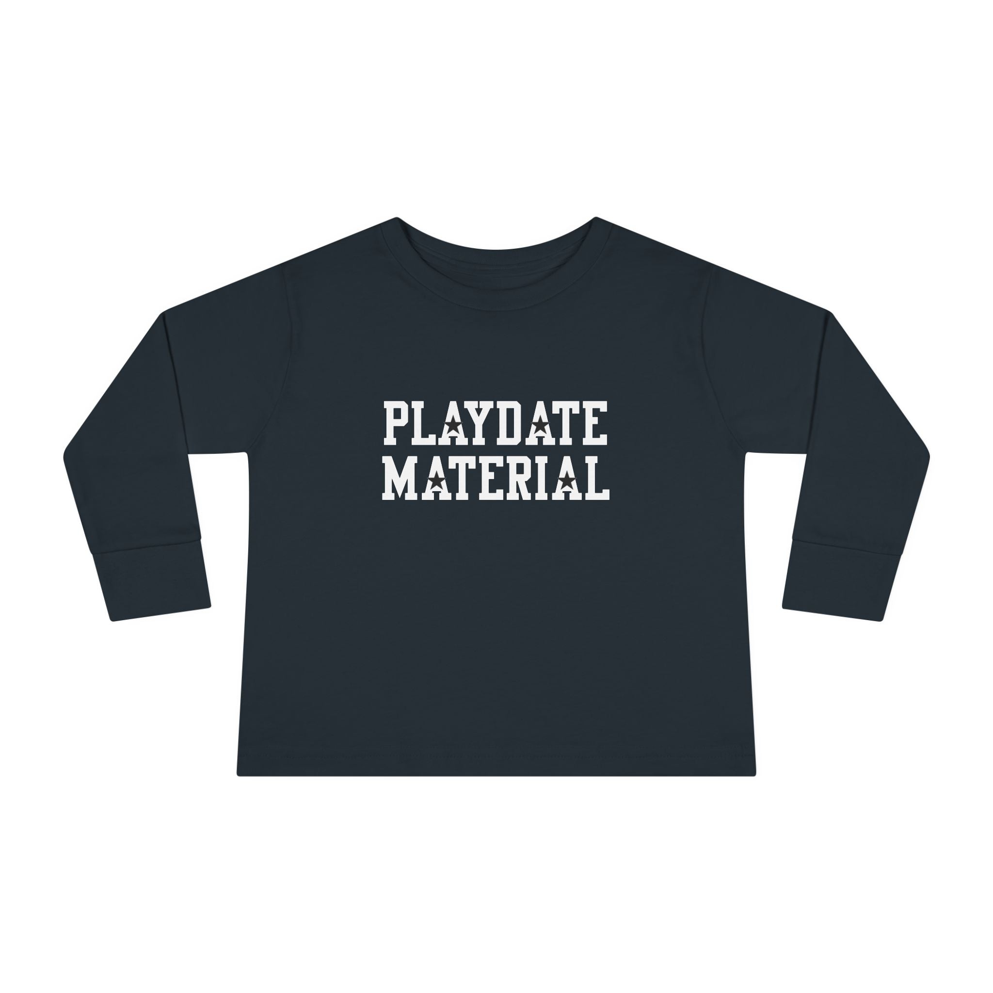 PLAYDATE MATERIAL Toddler Trendy Long Sleeve