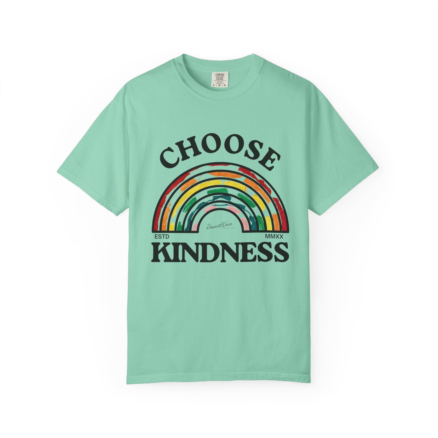 Choose Kindness Unisex Garment-Dyed T-Shirt | Positive Vibes, Casual Wear, Gift for Friends, Motivational Tee, Rainbow Design