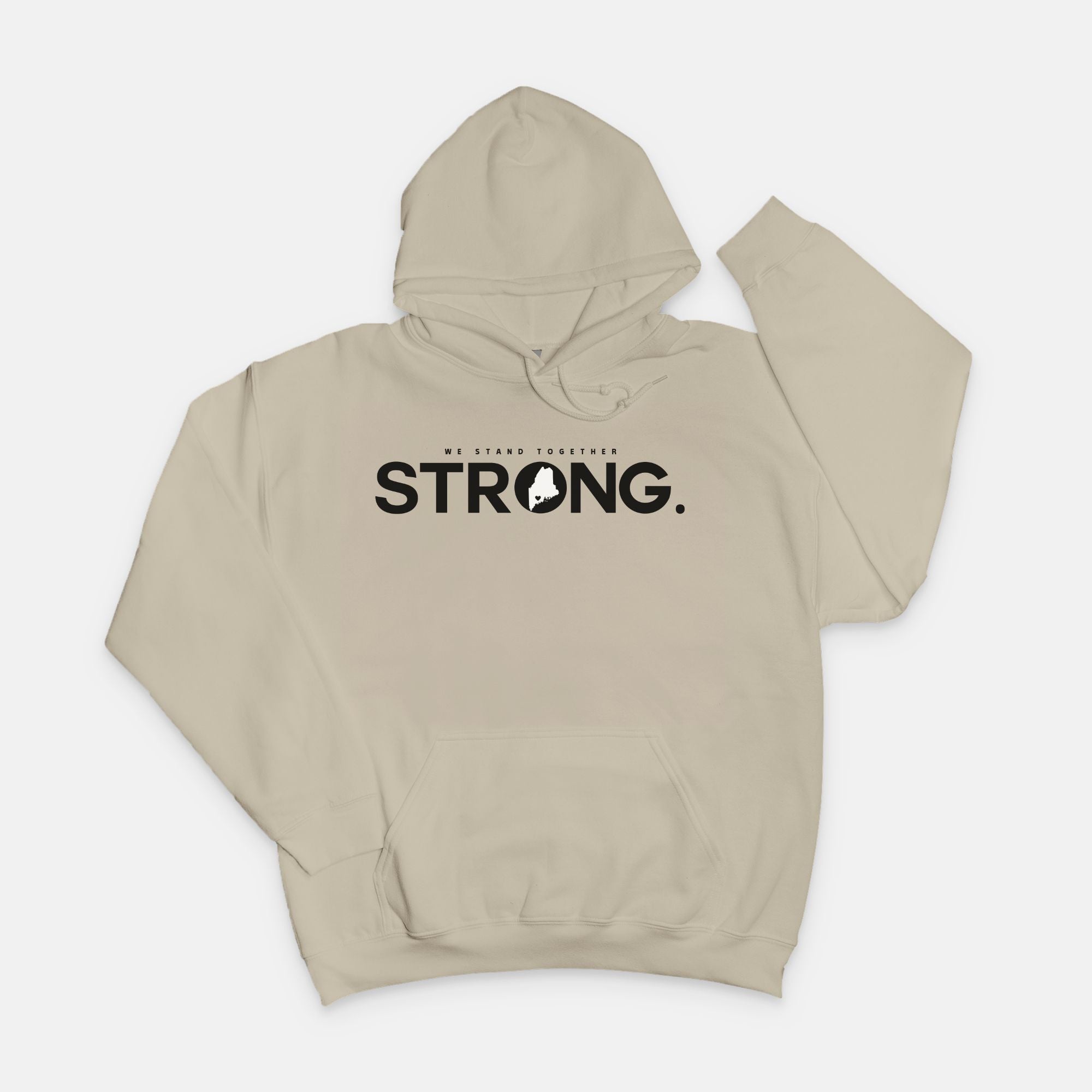 We Stand Together STRONG.  Maine Support Lewiston Hoodie Sweatshirt - ALL proceeds will go to victim funds