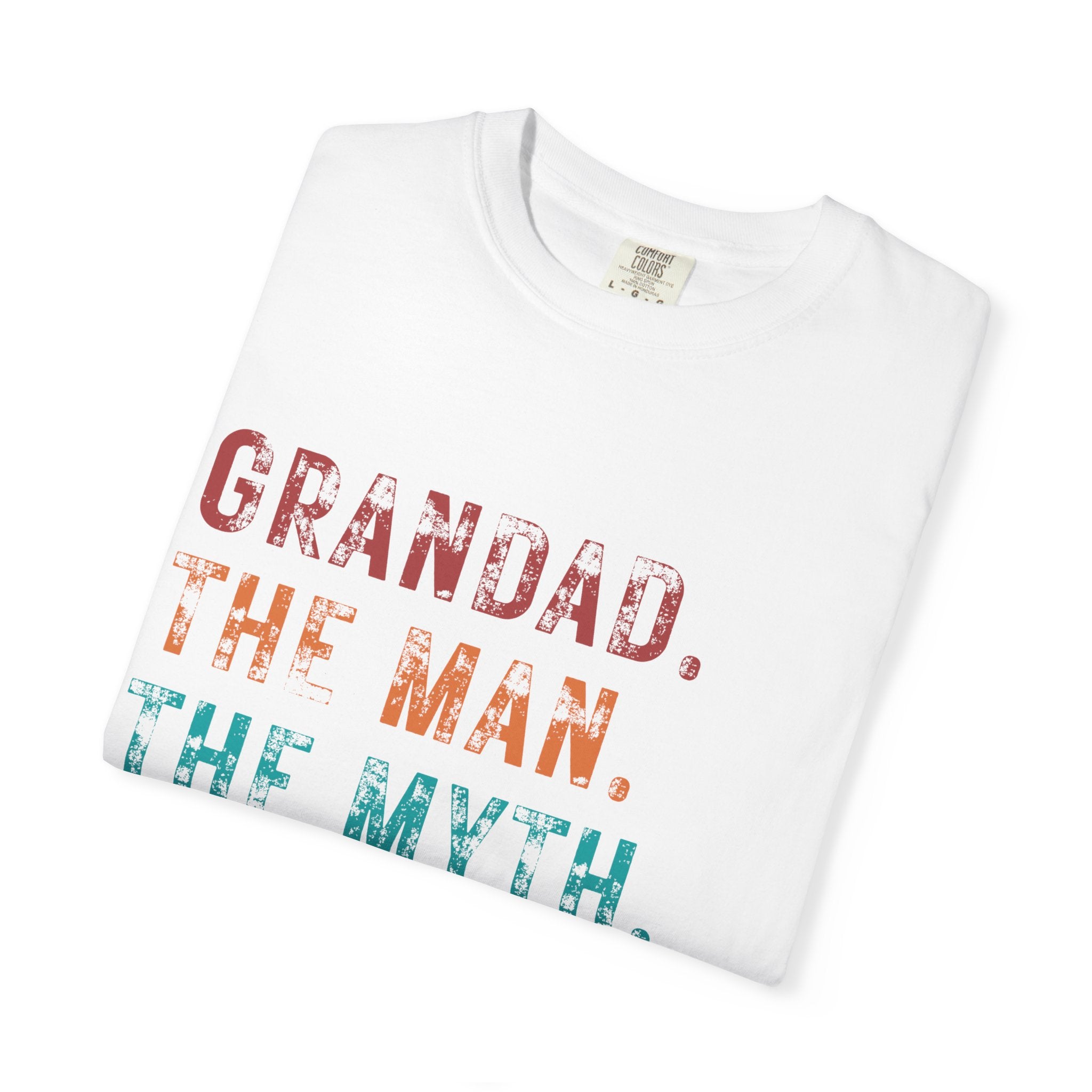 Grandad Tribute T-Shirt - The Man, The Myth, The Legend - Perfect Gift for Father&
