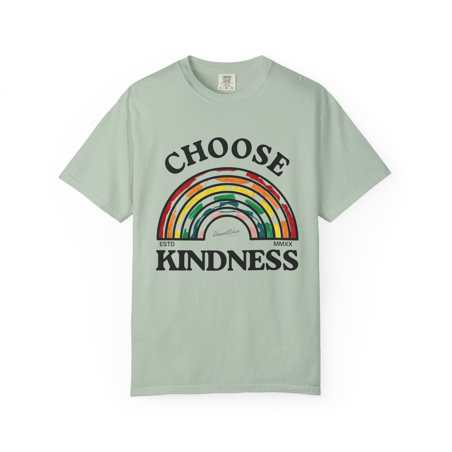 Choose Kindness Unisex Garment-Dyed T-Shirt | Positive Vibes, Casual Wear, Gift for Friends, Motivational Tee, Rainbow Design