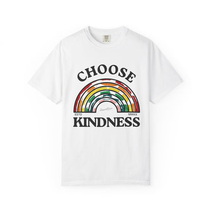 Choose Kindness Unisex Garment-Dyed T-Shirt | Positive Vibes, Casual Wear, Gift for Friends, Motivational Tee, Rainbow Design