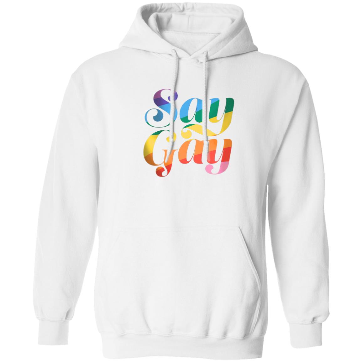 Say Gay Hoodie