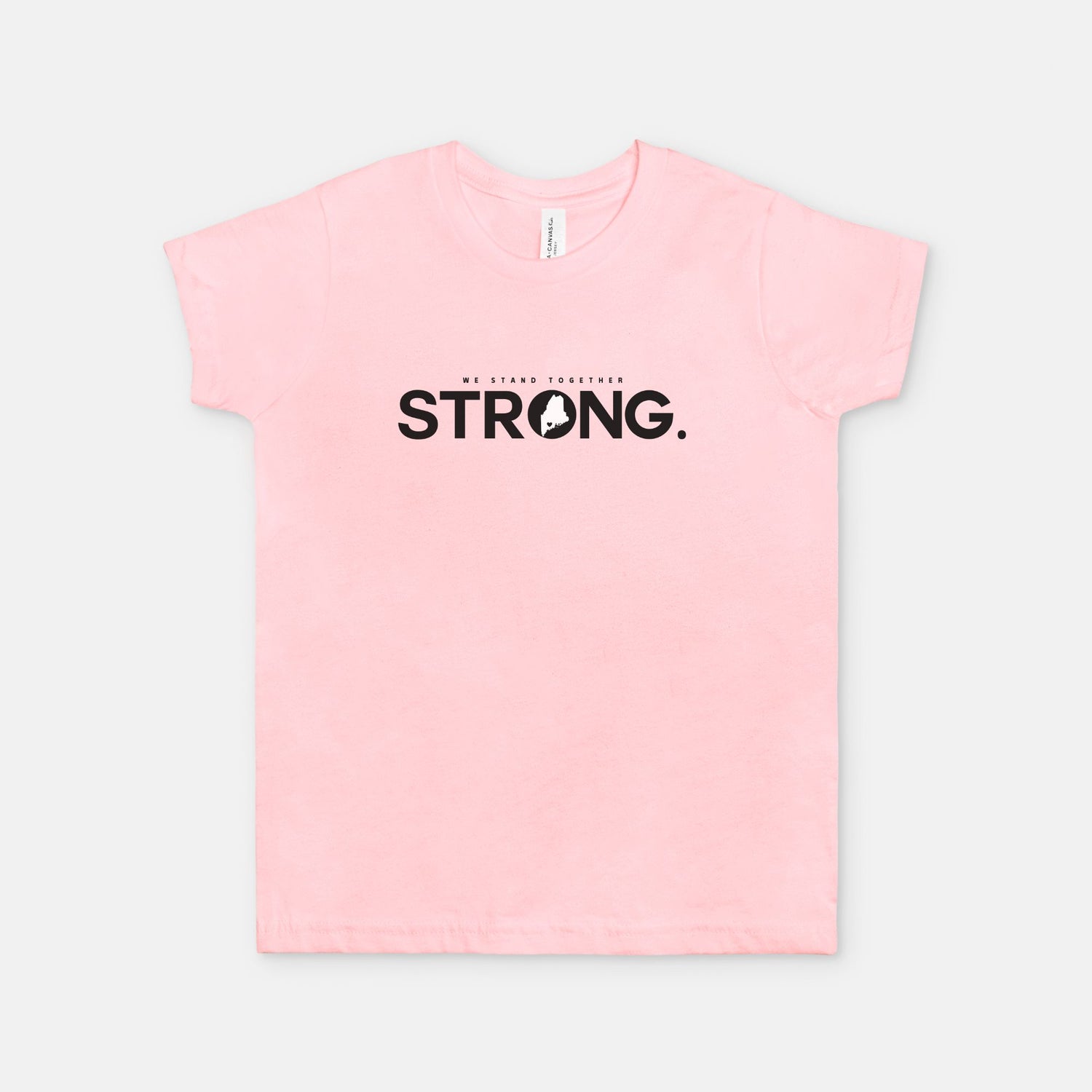 We Stand Together STRONG.  Maine Support Lewiston Youth Tee - ALL proceeds will go to victim funds