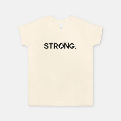 We Stand Together STRONG.  Maine Support Lewiston Youth Tee - ALL proceeds will go to victim funds