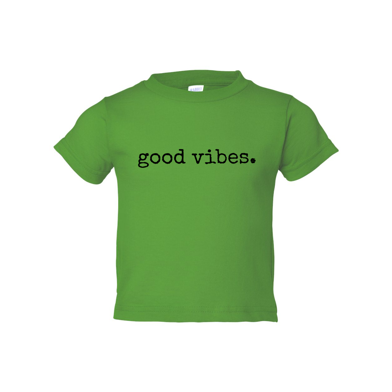 GOOD VIBES TODDLER TEE -- so many color choices