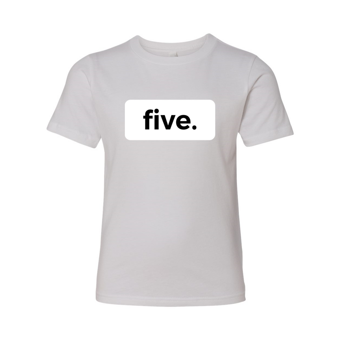 five. FIFTH  5TH birthday tee