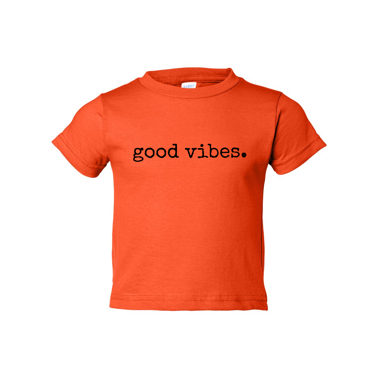 GOOD VIBES TODDLER TEE -- so many color choices