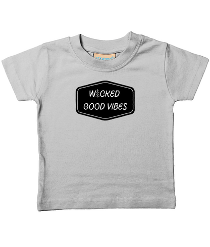 wicked good vibes wicked good vibes front &amp; back infant Tee