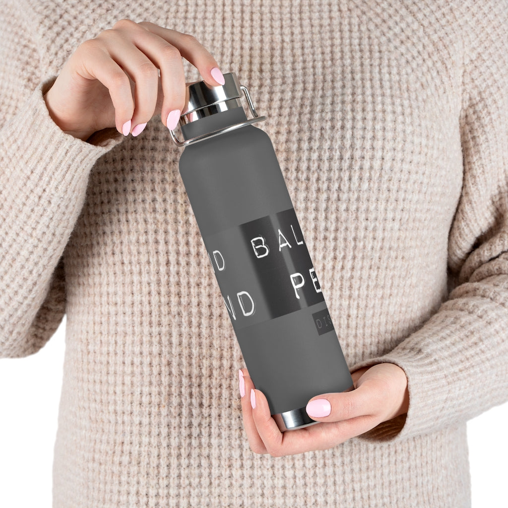 FIND BALANCE FIND PEACE 22oz Vacuum Insulated Bottle