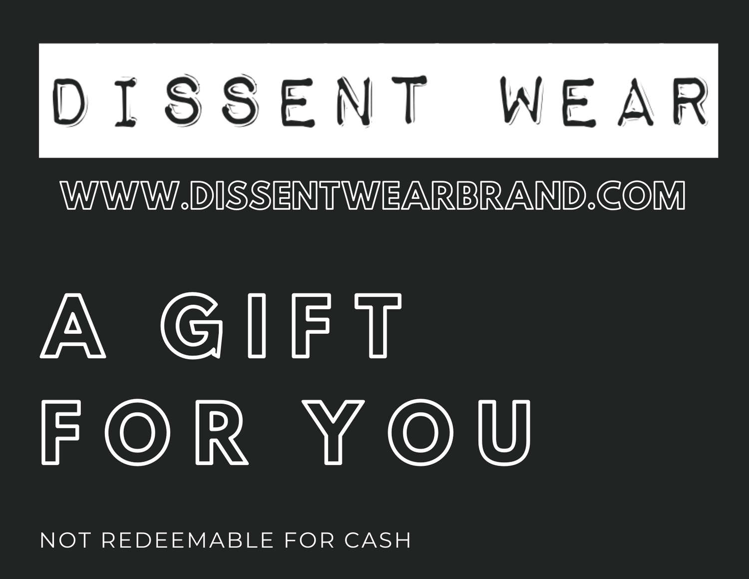 Dissent Wear GIFT CARD Happy Birthday