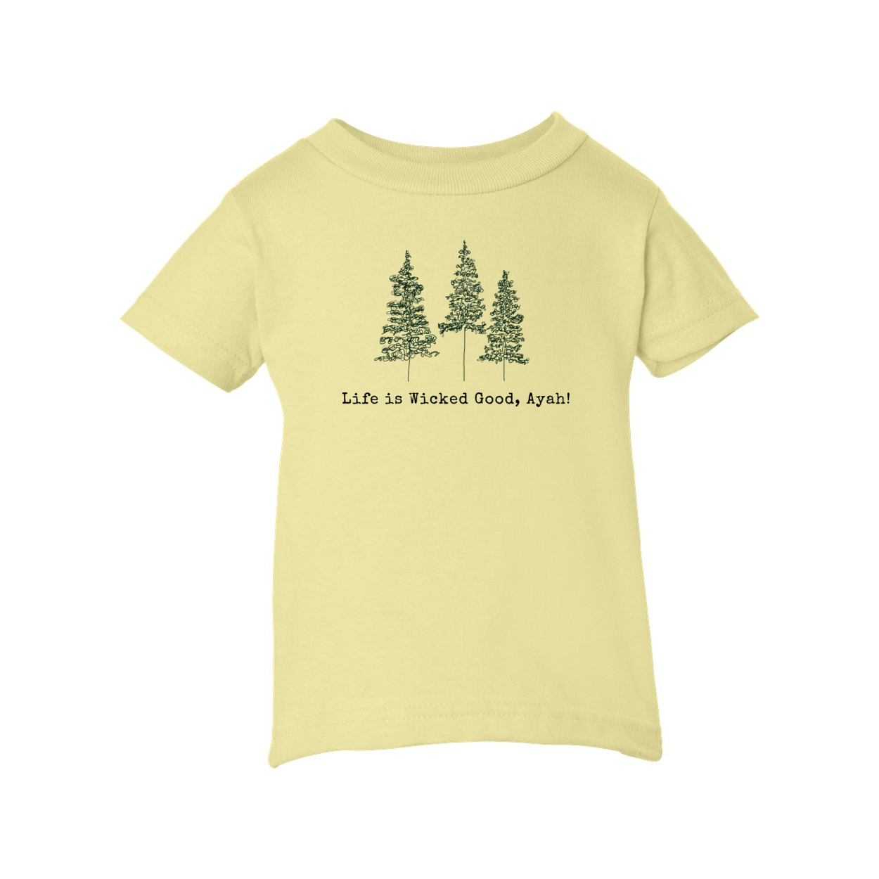 LIFE IS WICKED GOOD INFANT TEE