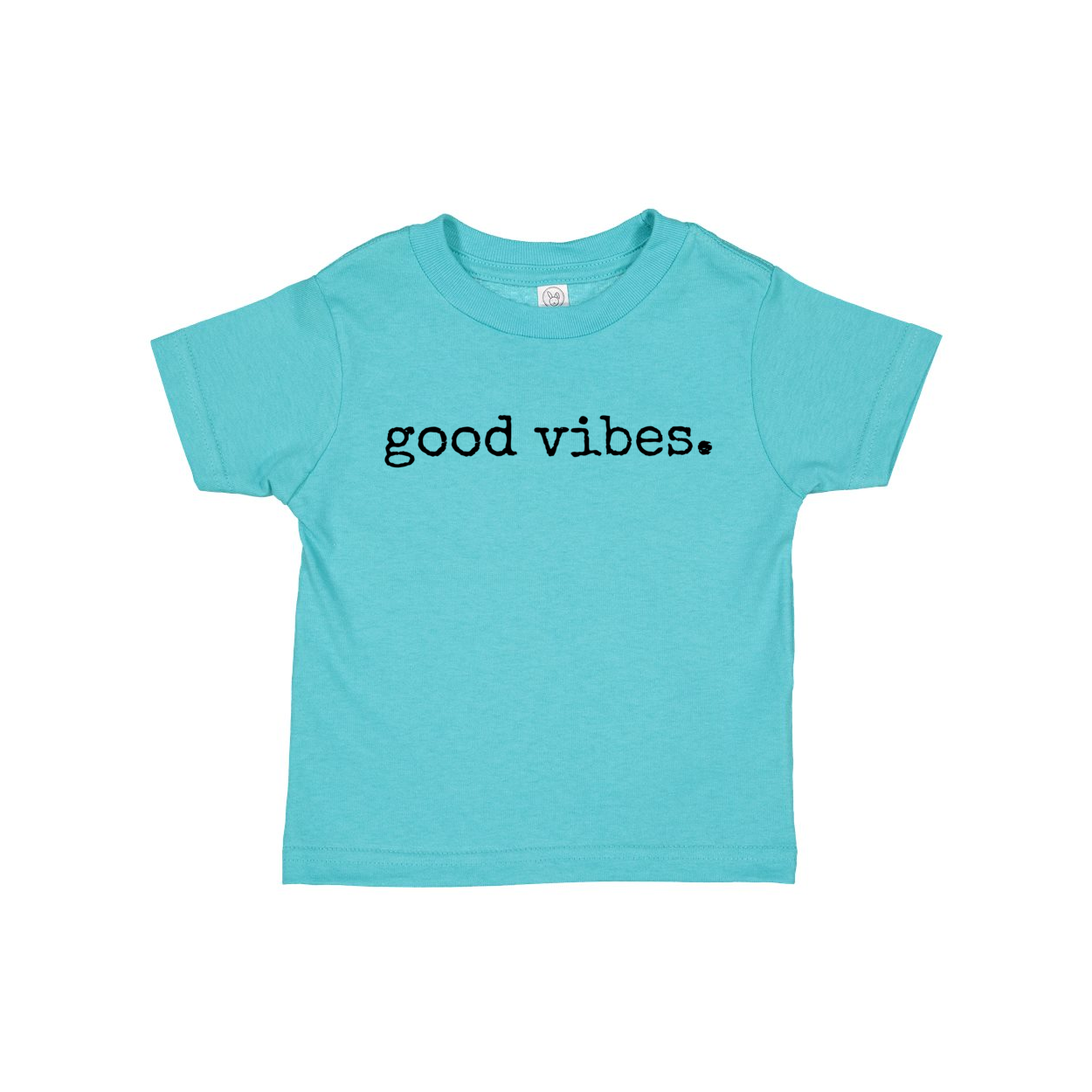 GOOD VIBES TODDLER TEE -- so many color choices