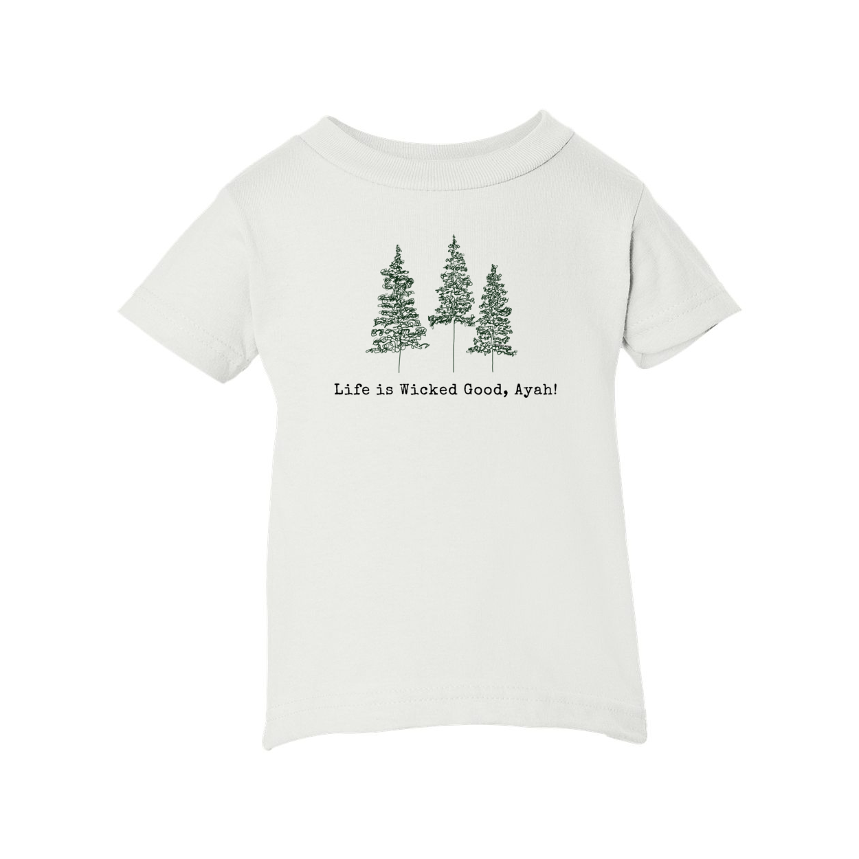 LIFE IS WICKED GOOD INFANT TEE