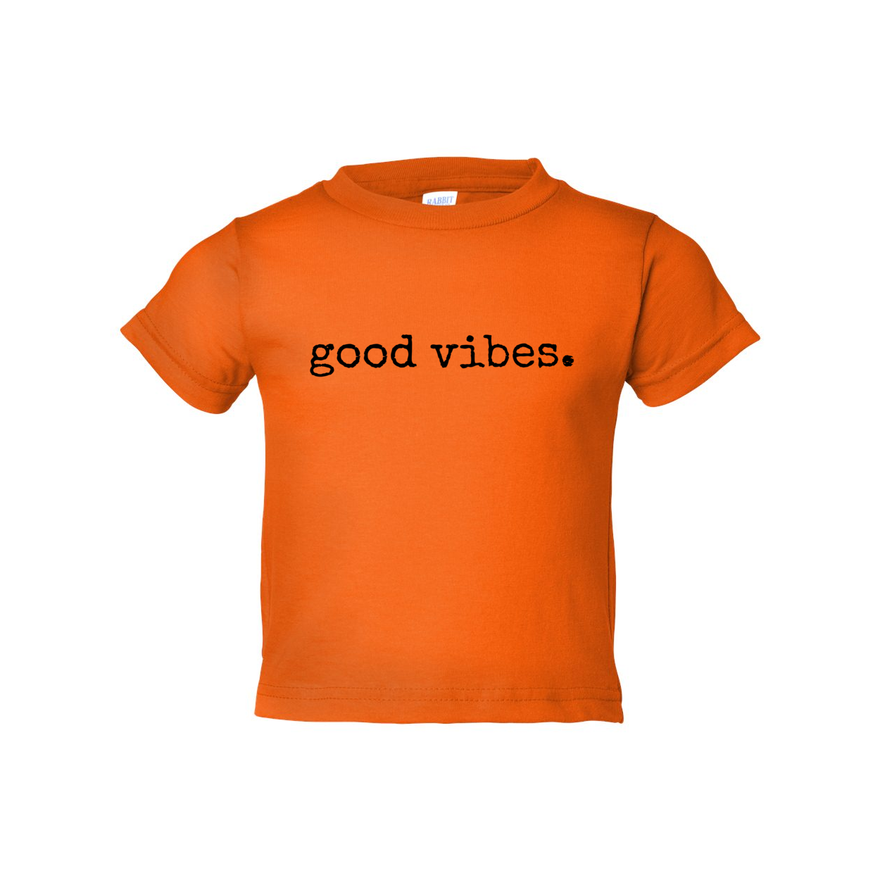 GOOD VIBES TODDLER TEE -- so many color choices