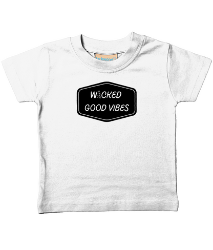 wicked good vibes wicked good vibes front &amp; back infant Tee