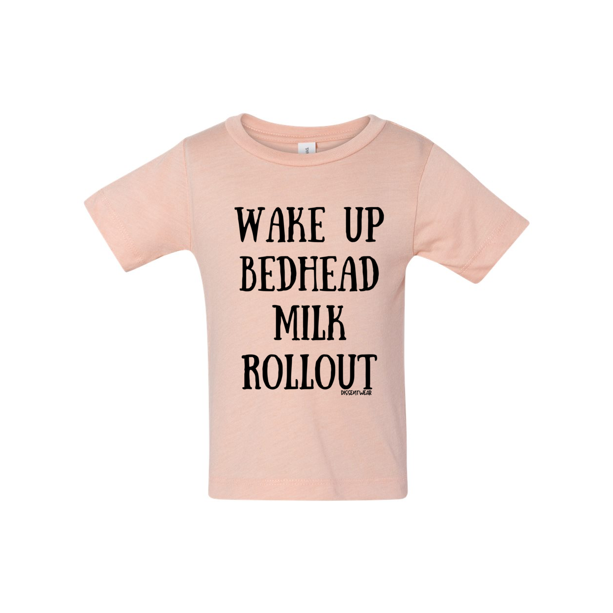 Wake Up and Roll Out Infant Tee