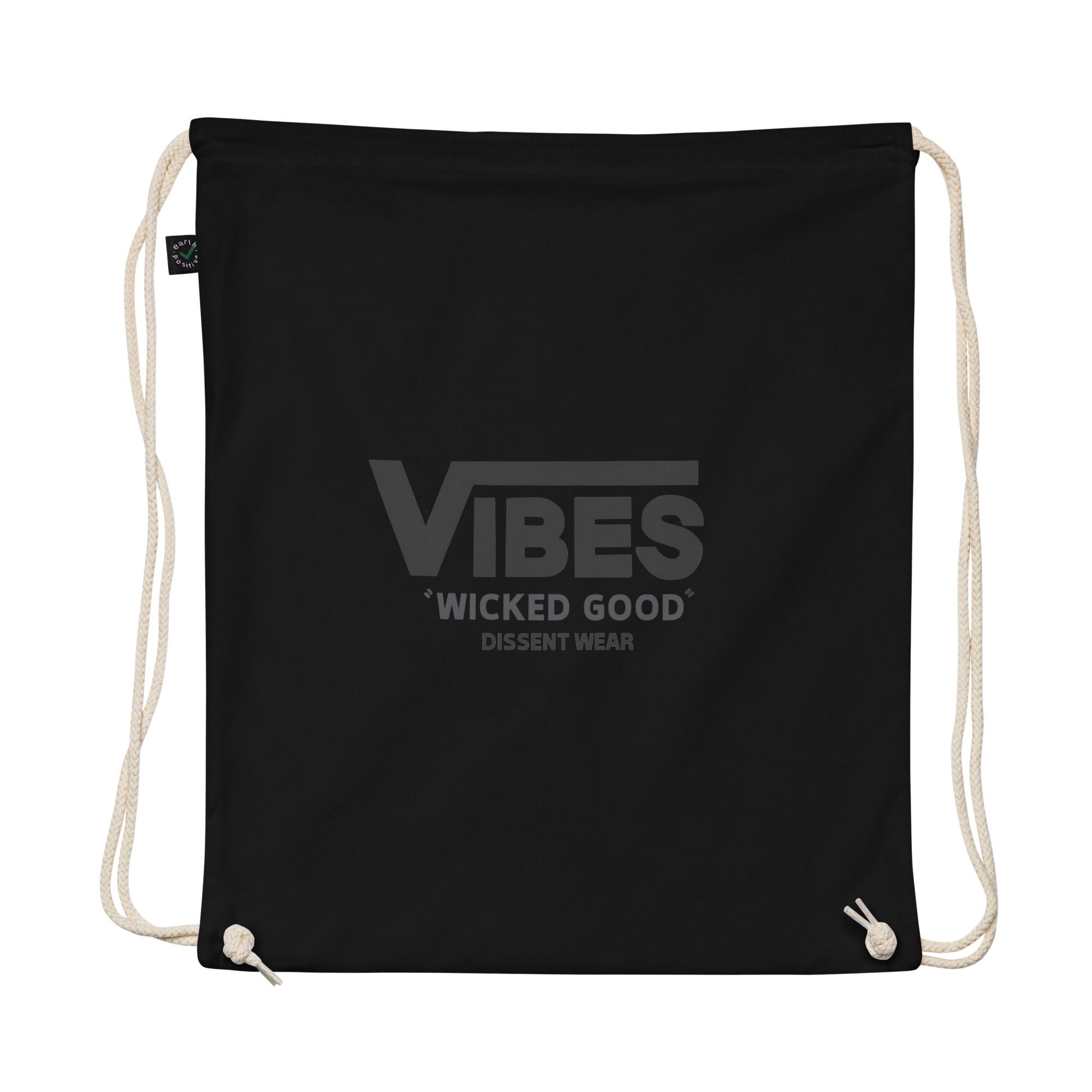 VIBES WICKED GOOD Organic cotton drawstring bag