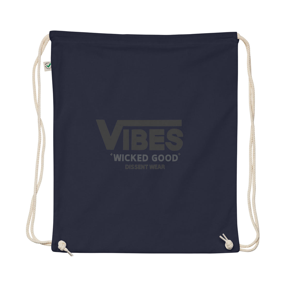 VIBES WICKED GOOD Organic cotton drawstring bag