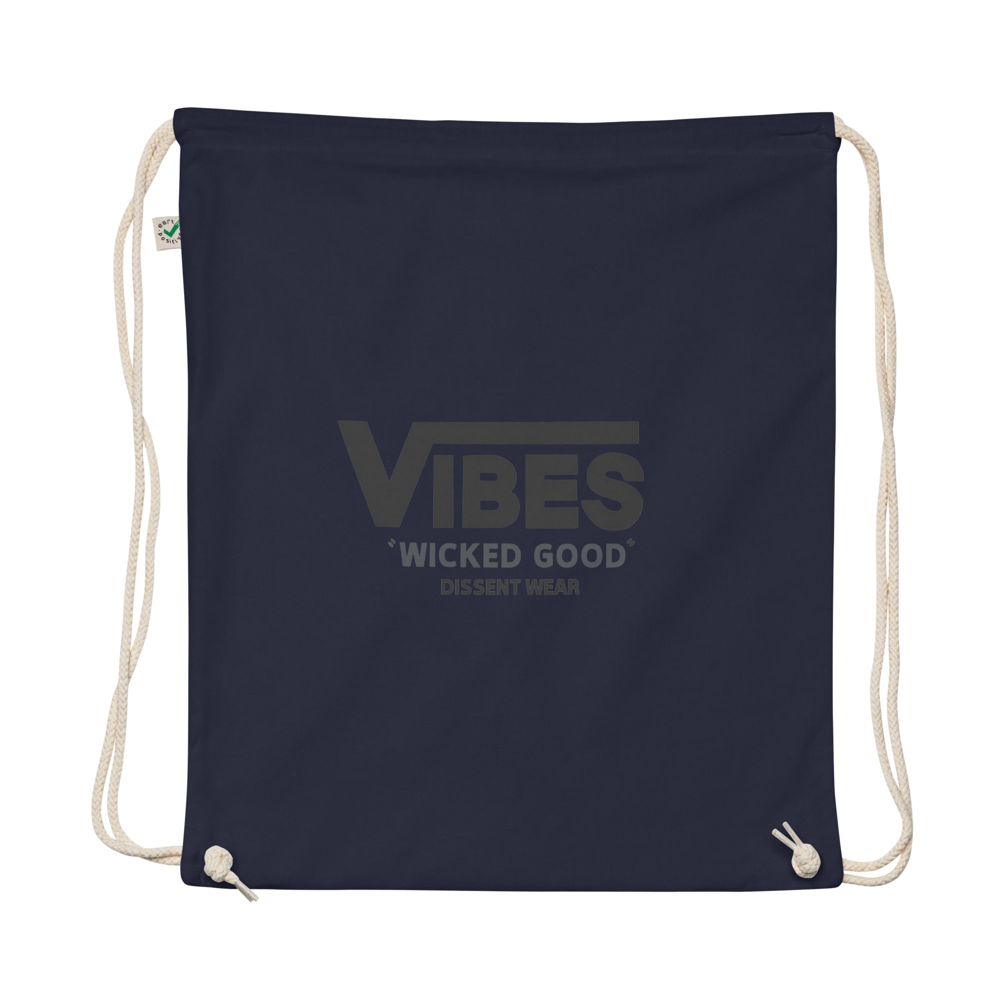 VIBES WICKED GOOD Organic cotton drawstring bag