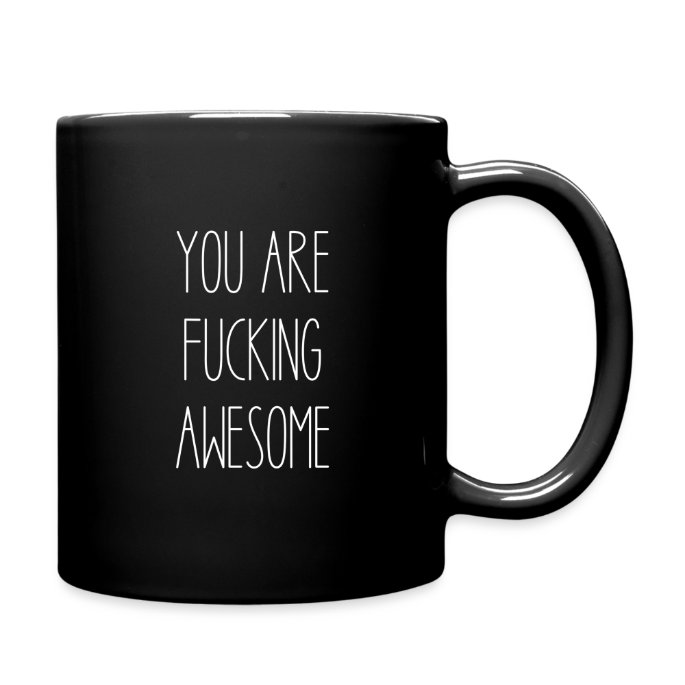 YOU ARE F***ING AWESOME MUG - black