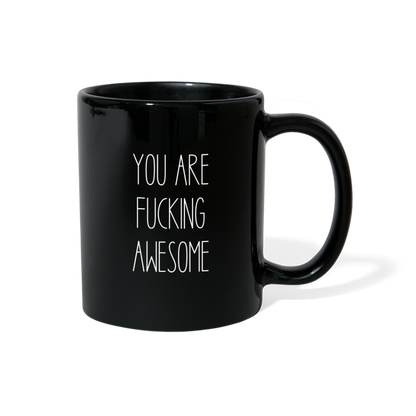 YOU ARE F***ING AWESOME MUG - black