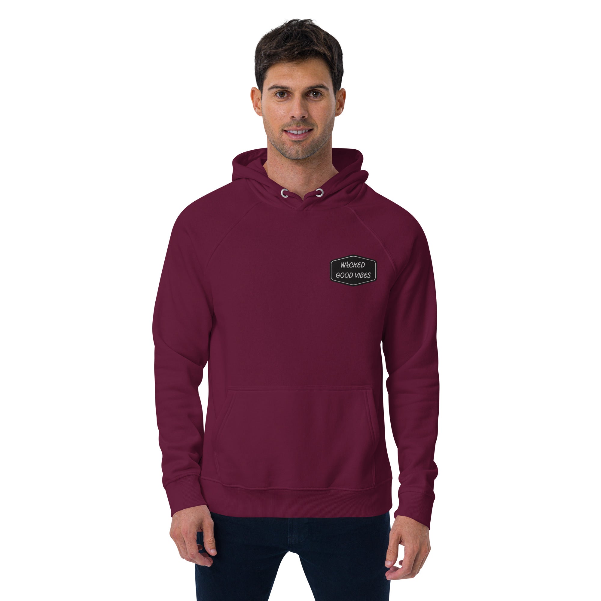 WICKED GOOD VIBES SUPER COMFY GENDER NEUTRAL ECO HOODIE